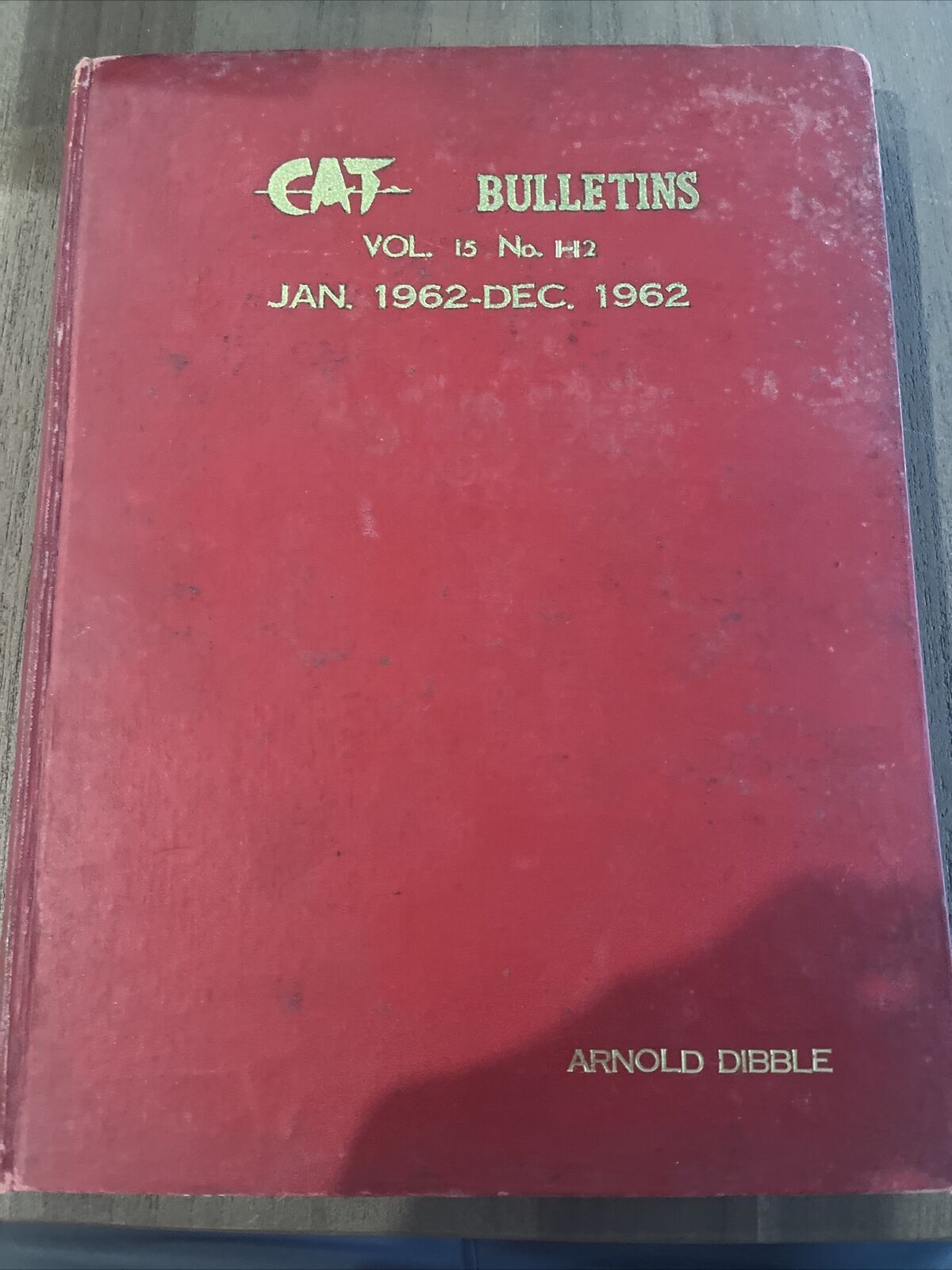 Vintage Civil Air Transport CAT  The Bulletin Vol.15 No.1-12 1962