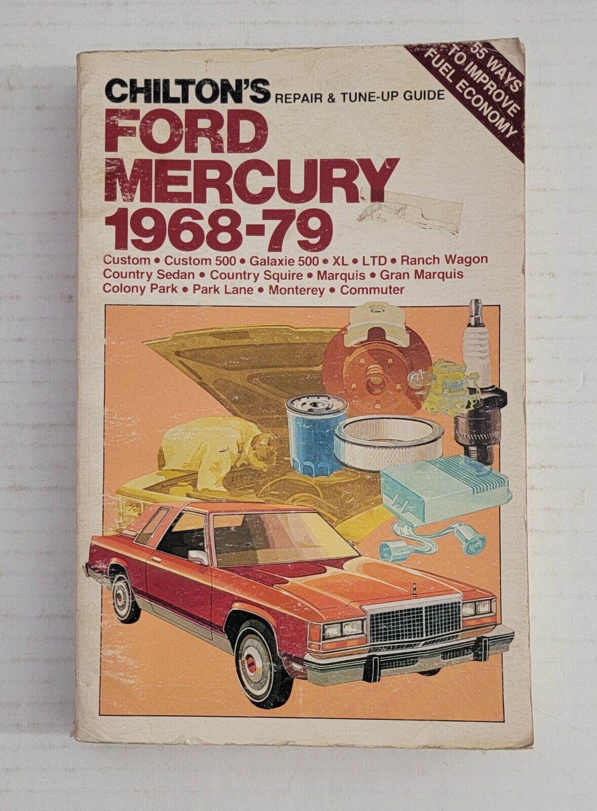 Vintage Chilton\'s Ford Mercury 1968-79 Repair & Tune-Up Guide 