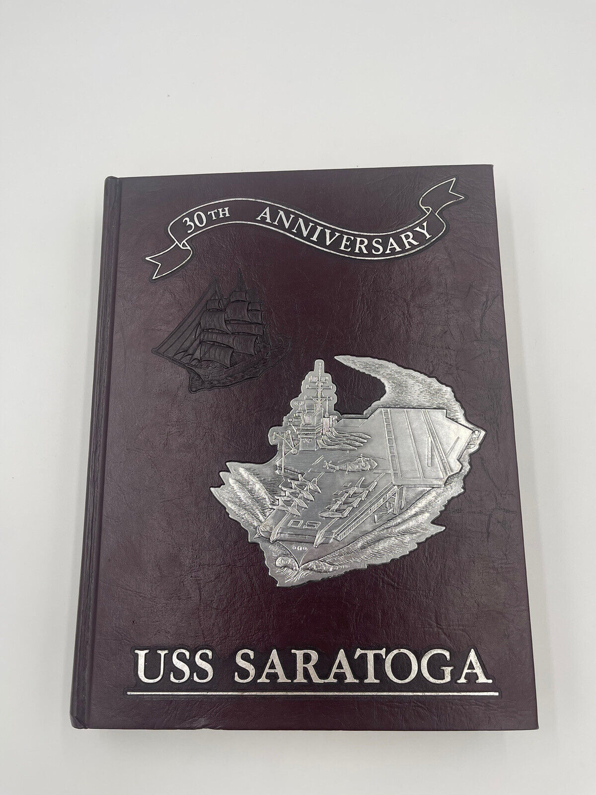 USS SARATOGA (CV-60) 1985-86 30th ANNIVERSARY CRUISE BOOK Mediterranean Tour