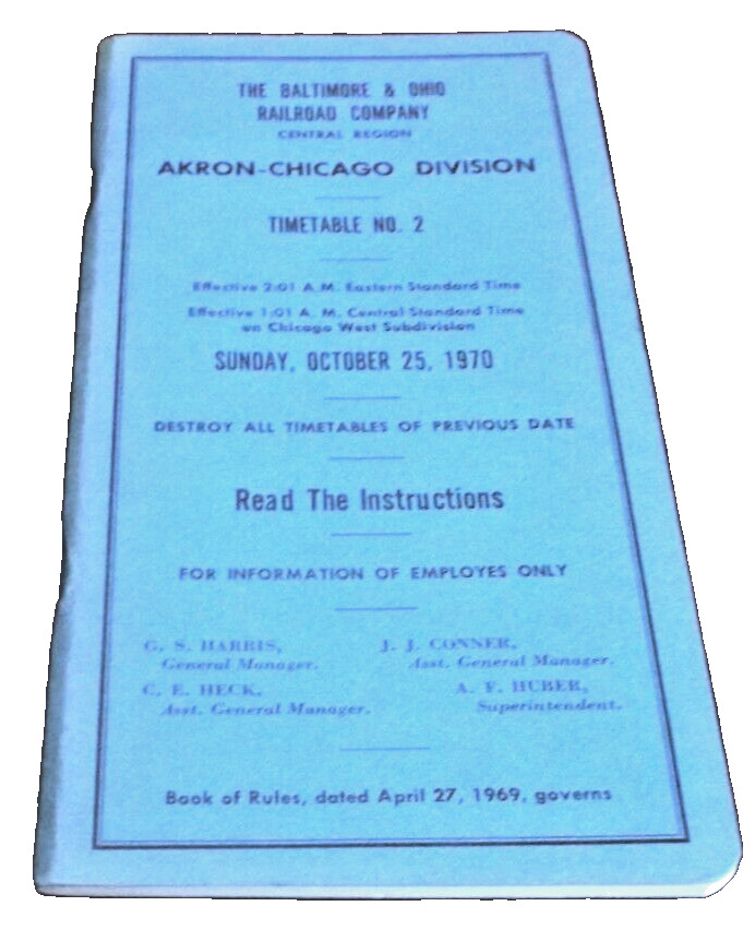 OCTOBER 1970 BALTIMORE & OHIO B&O AKRON CHICAGO DIVISION EMPLOYEE TIMETABLE #2