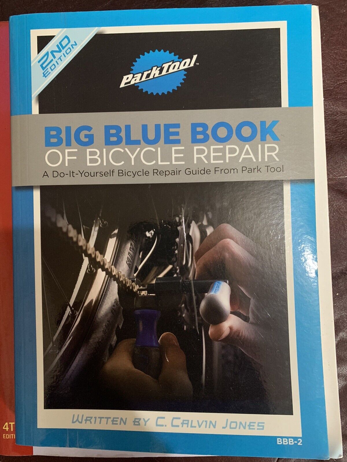 Park Tool Big Blue Book Of Bicycle Repair 2nd Edition