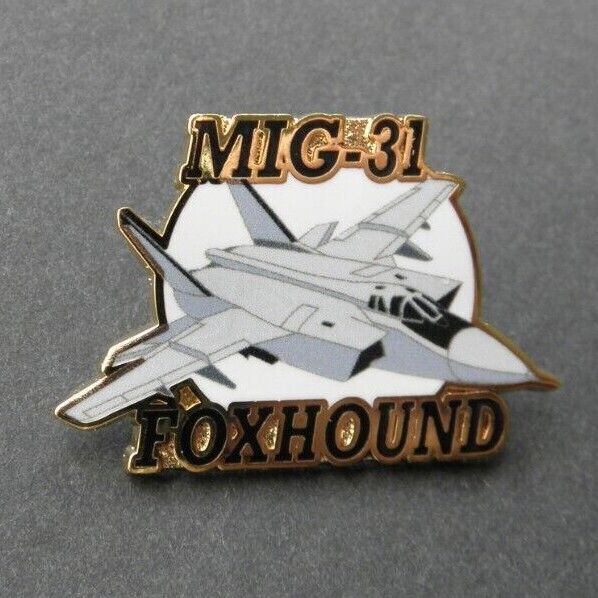 FOXHOUND MIG-31 RUSIAN AIRCRAFT LAPEL PIN BADGE 1.4 INCHES
