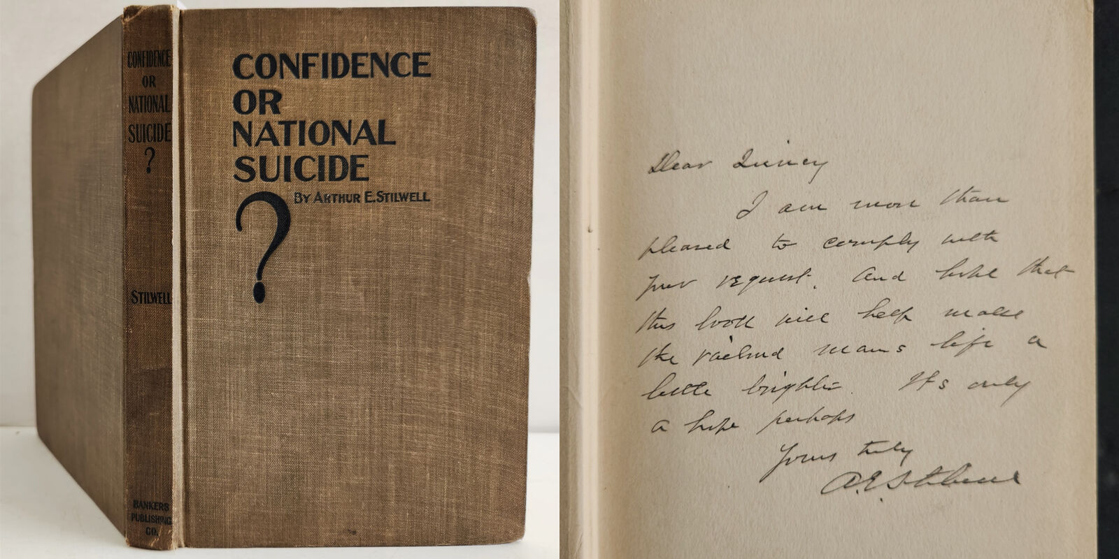 1910 antique CONFIDENCE or NATIONAL SUICIDE signed by author stilwell RR HISTORY