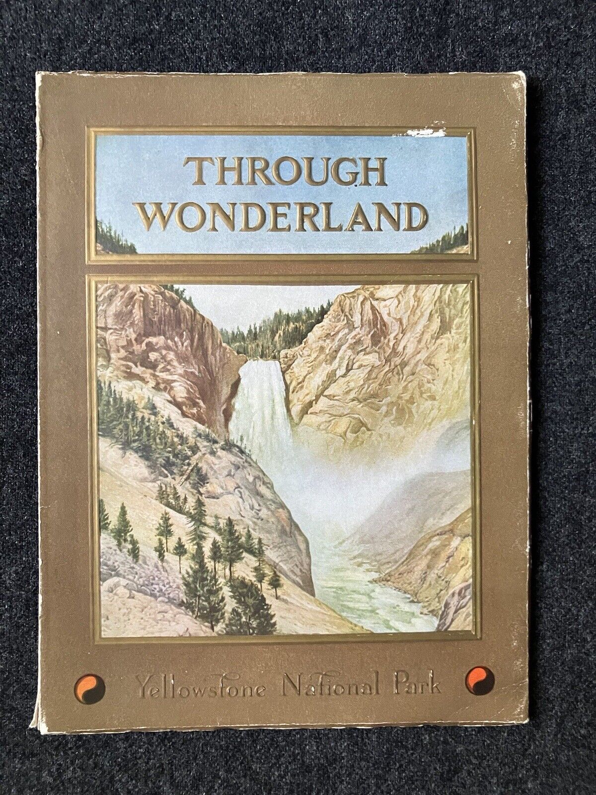 NORTHERN PACIFIC RAILWAY 1910 Travel Booklet 72pp YELLOWSTONE NATIONAL PARK
