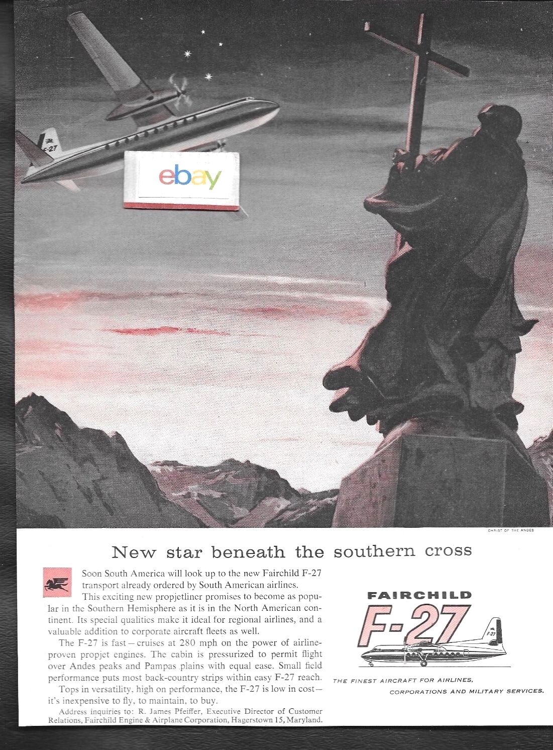 FAIRCHILD AIRPLANE COMPANY F-27 NEW STAR BENEATH SOUTHERN CROSS CHRIST ANDES AD