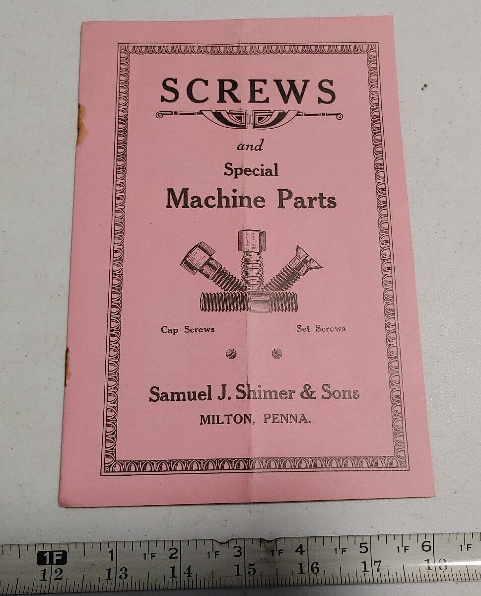 Vintage Samuel J. Shimer & Sons Milton PA Screw Advertising Ephemera Brochure