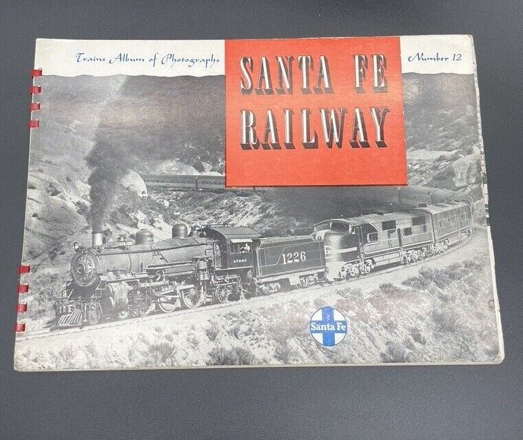 Trains Album of Photographs Santa Fe Railway Book #12 10-1/4