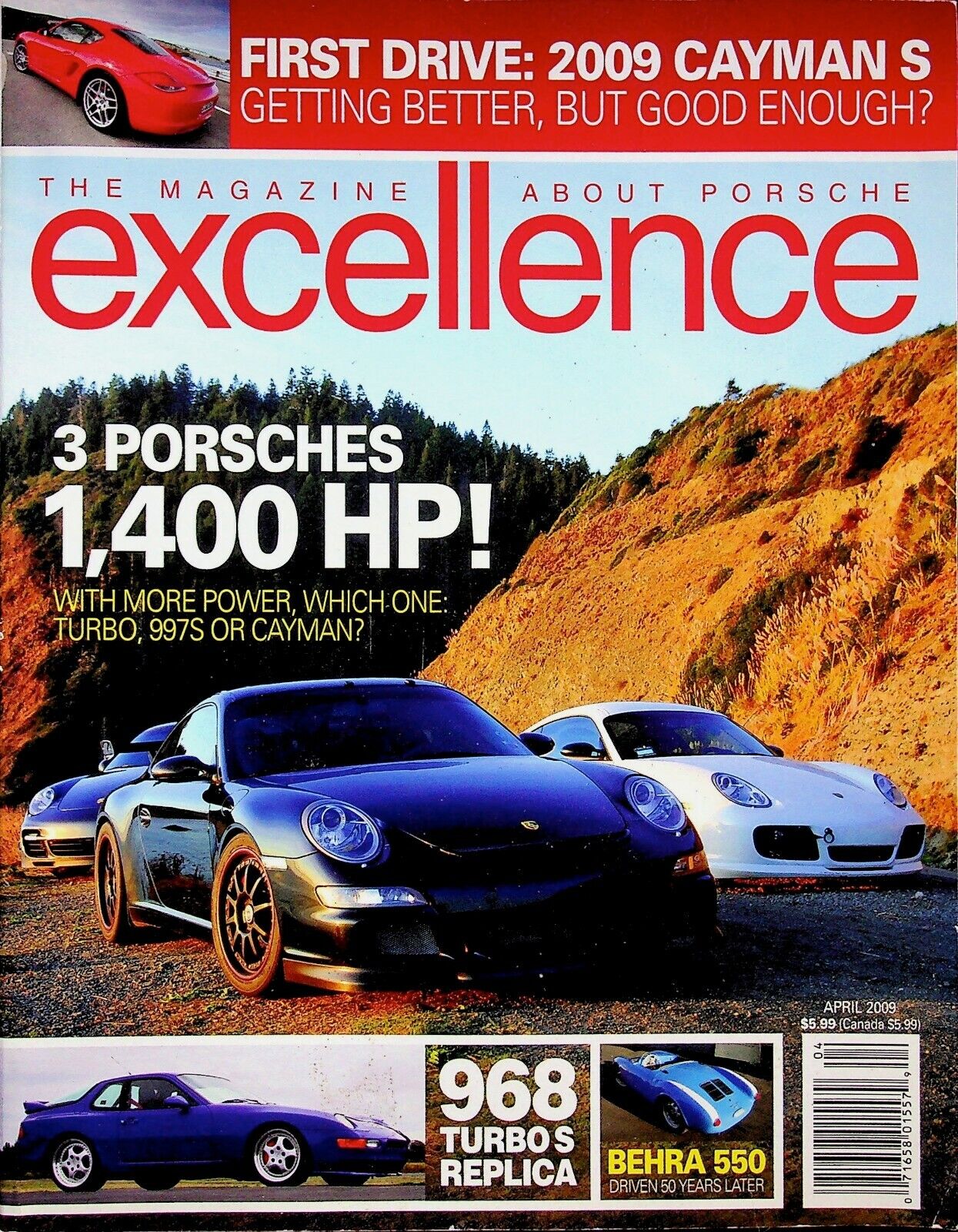 3 PORSCHES 1,400 HP - EXCELLENCE HOT ROD MAGAZINE NUMBER 172 APRIL 2009