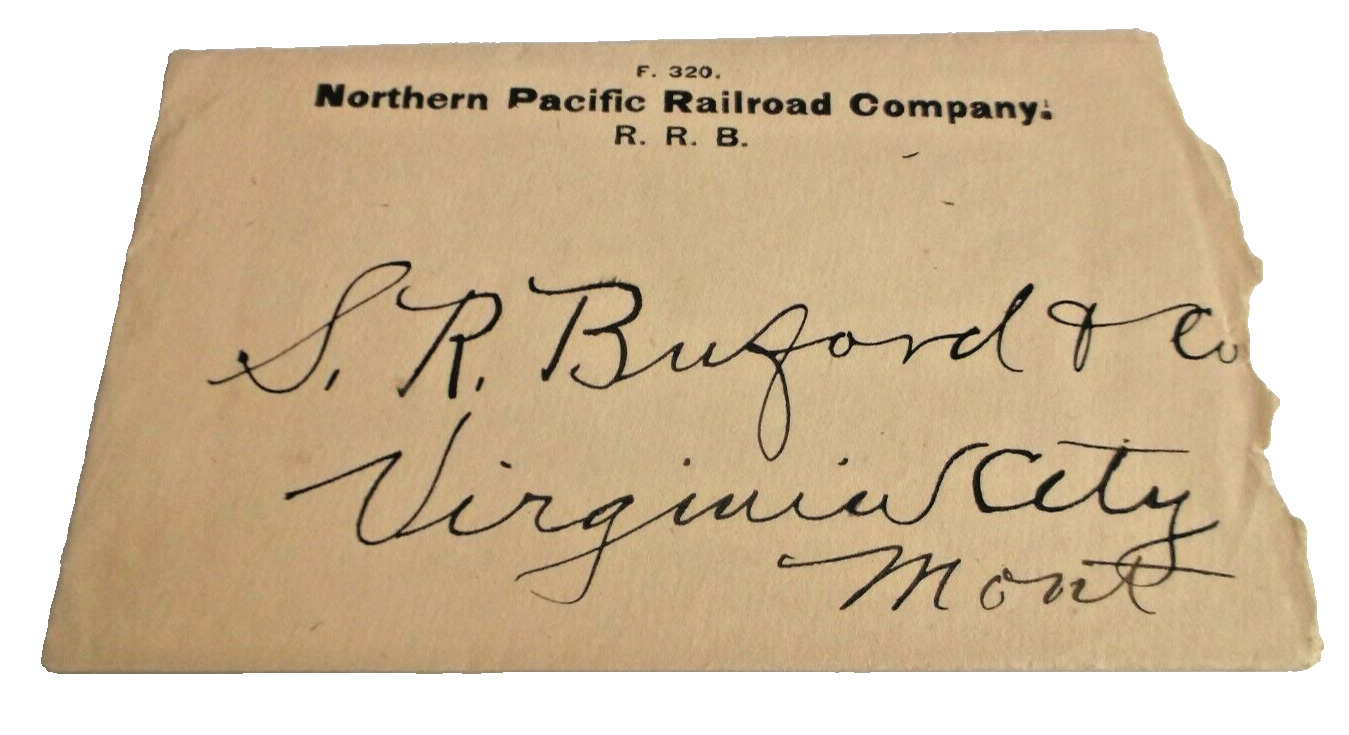 1870's NORTHERN PACIFIC USED COMPANY ENVELOPE VIRGINIA CITY MONTANA S. R. BUFORD