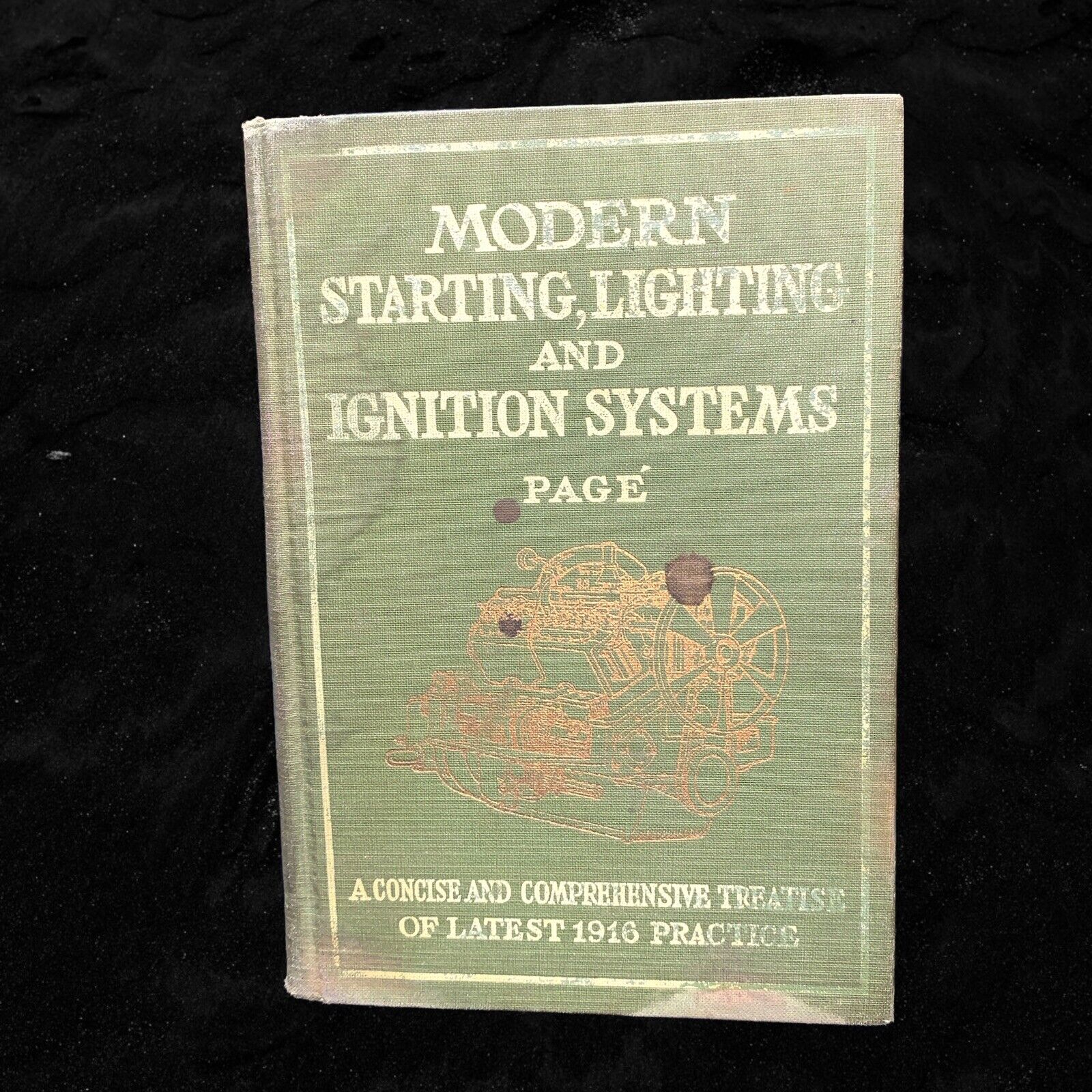 1916 Modern Starting, Lighting & Ignition Systems Latest 1916 Practices Page S3C