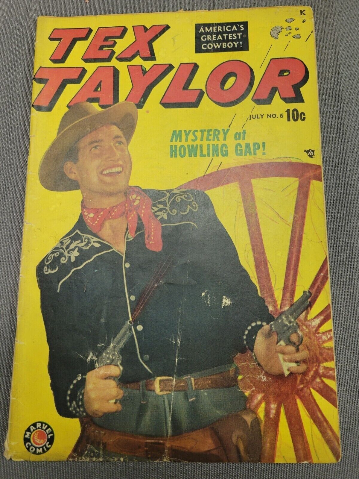 Tex Taylor #6 (July 1949, Marvel) Golden Age GD/VG
