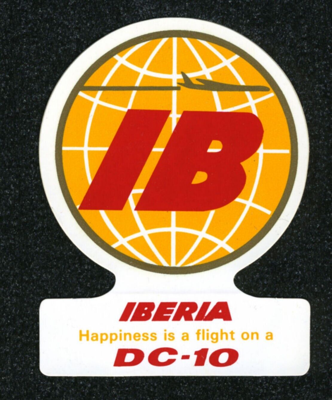 DC-10 IBERIA AIRLINES STICKER - HAPPINESS IS A FLIGHT IN AN IBERIA DC-10 LABEL