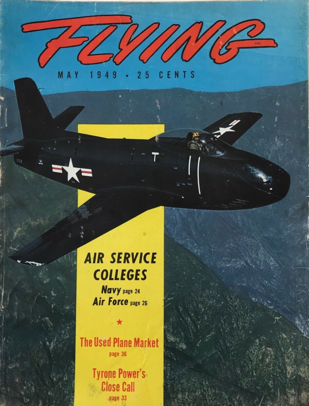 FLYING Magazine, May 1949, Air War in Israel, Crop Duster, Tyrone Power in WW II