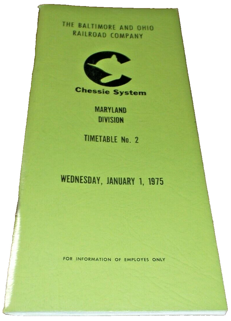 JANUARY 1975 CHESSIE SYSTEM MARYLAND DIVISION EMPLOYEE TIMETABLE #2