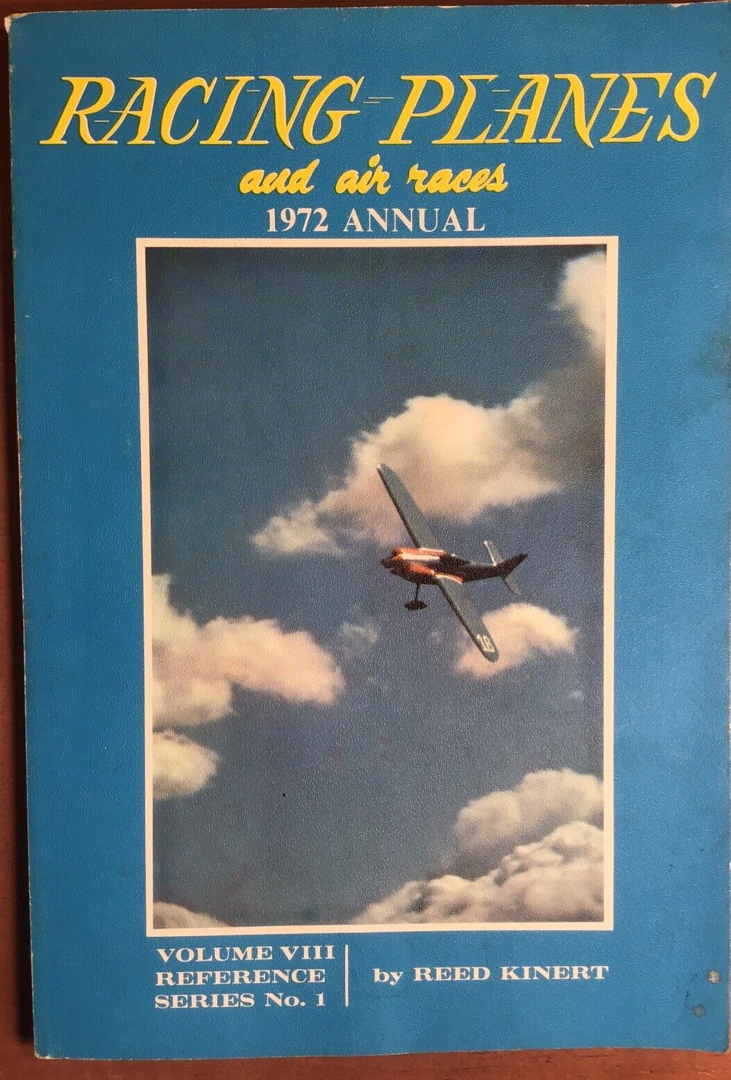 RACING PLANES AND AIR RACES  1972 ANNUAL