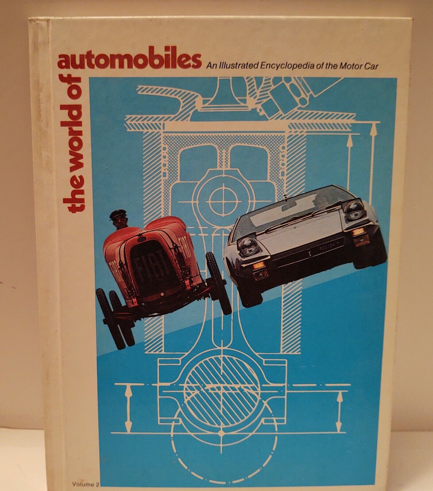 The World Of Automobiles An Illustrated Encyclopedia of The Motor Car Volume...