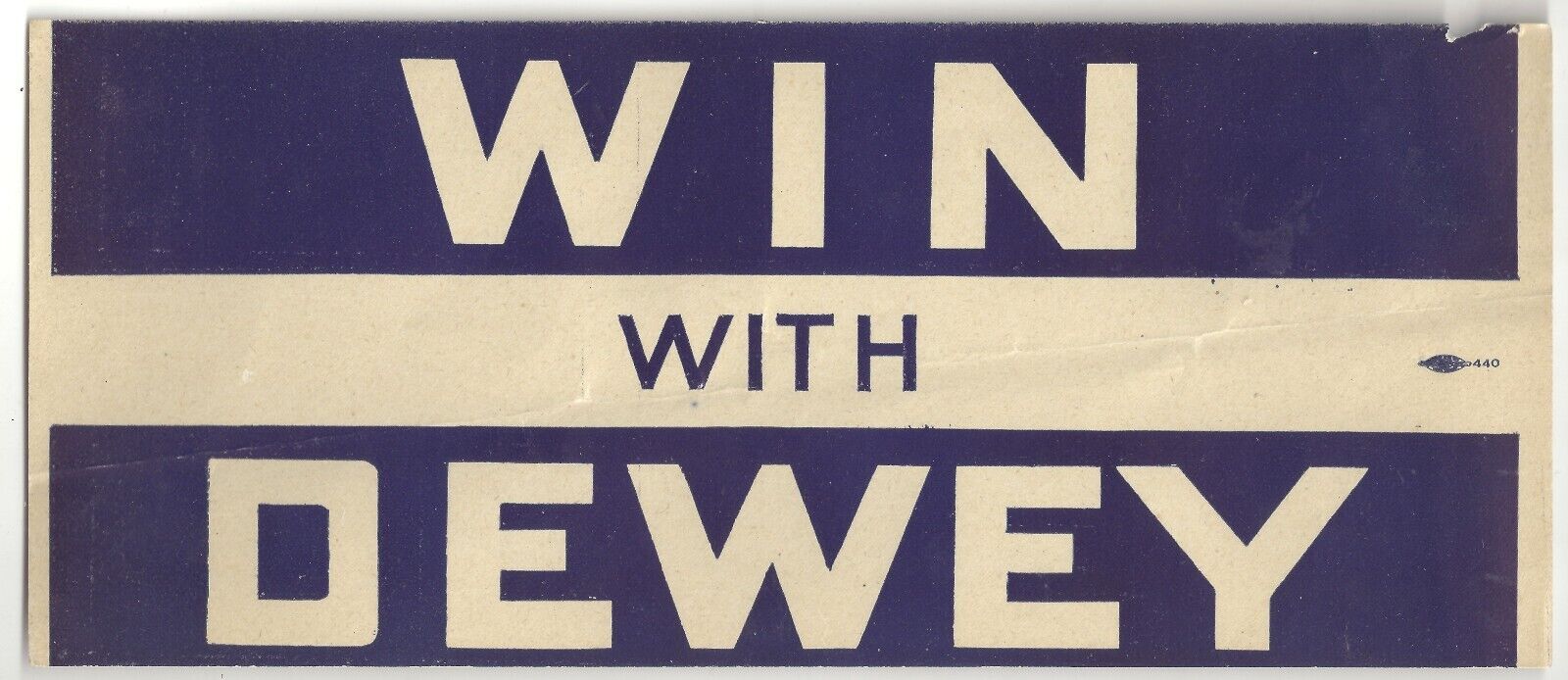 WIN WITH DEWEY Window Poster / Decal