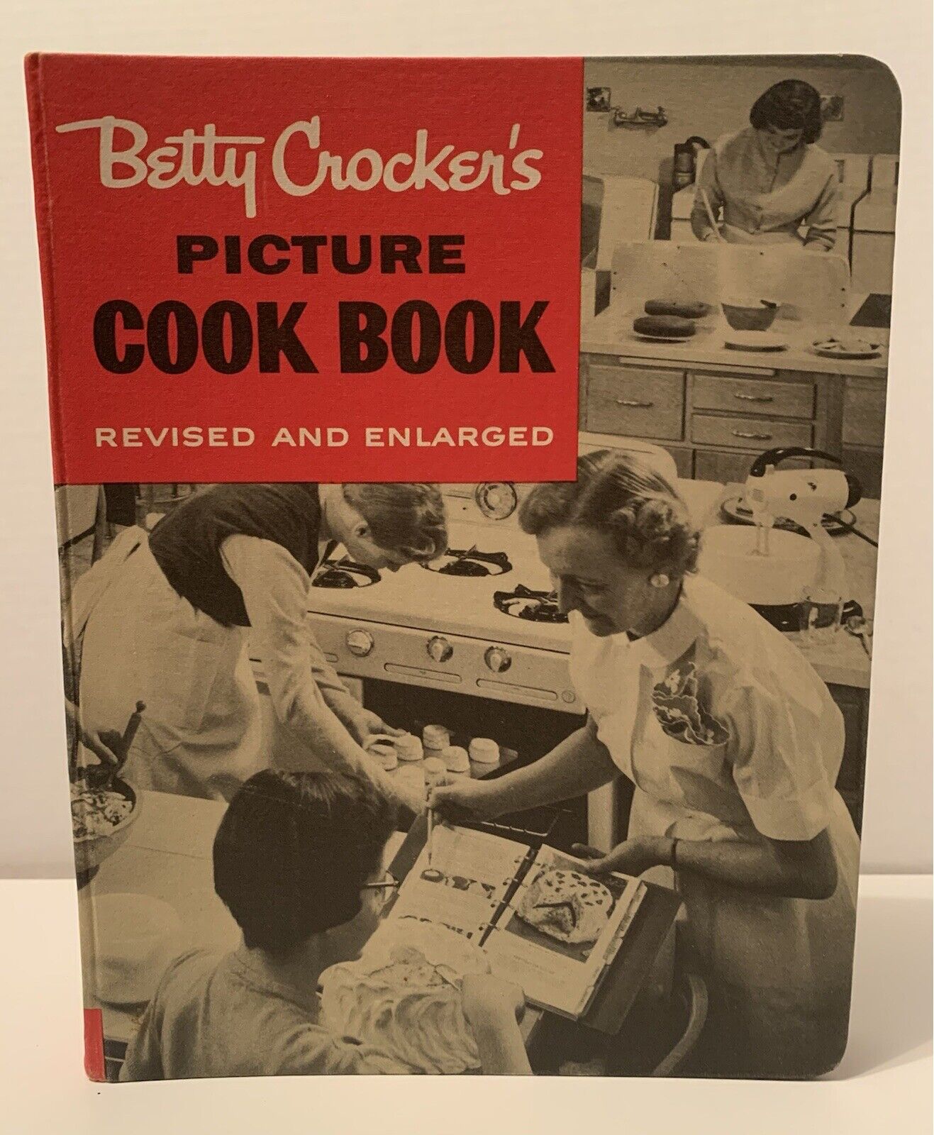 BETTY CROCKER\'S PICTURE COOKBOOK REVISED- ENLARGED VINTAGE 1956 TEXT EDITION