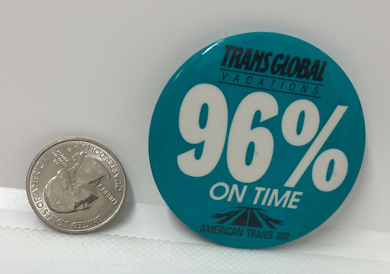 Trans Global Vacations 96% On Time American Trans Air Advertising Pin