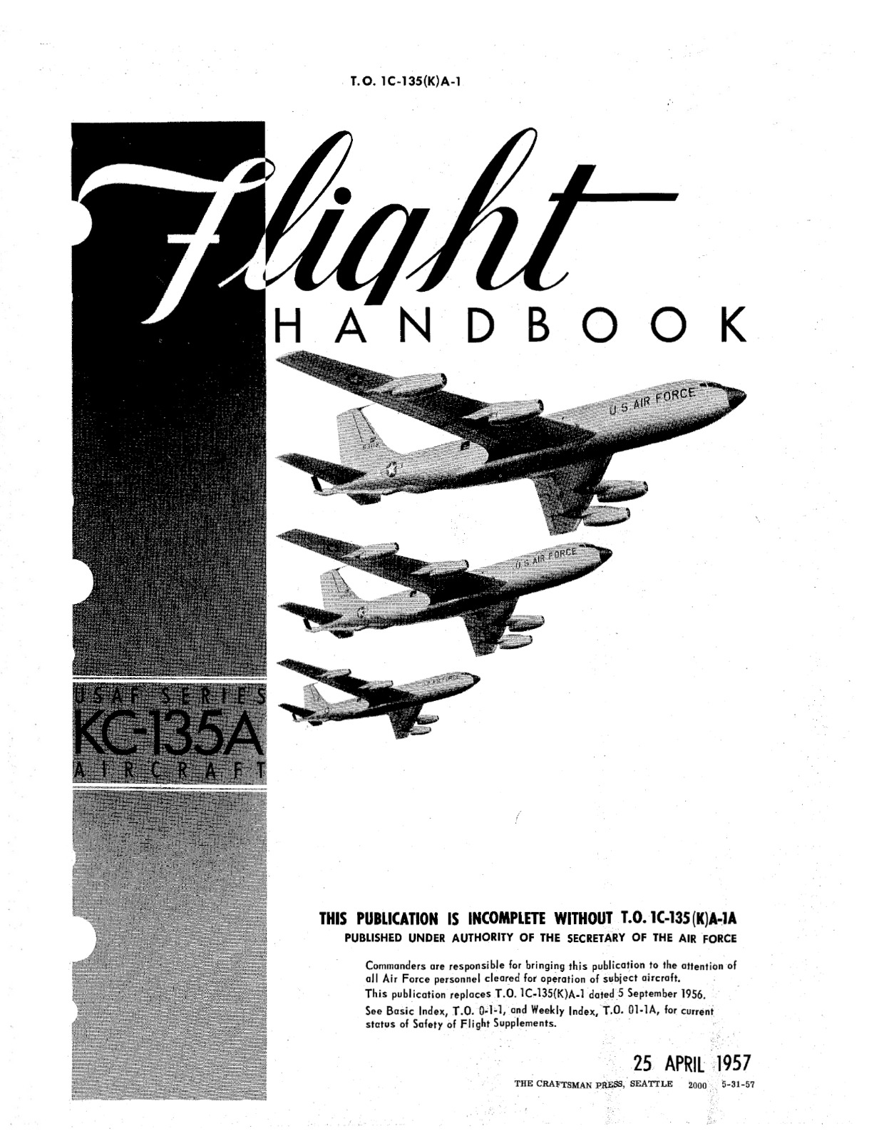 385 Page 1957  KC-135 KC-135A STRATOTANKER T.O. 1C-135(K)A-1 Flight Manual on CD
