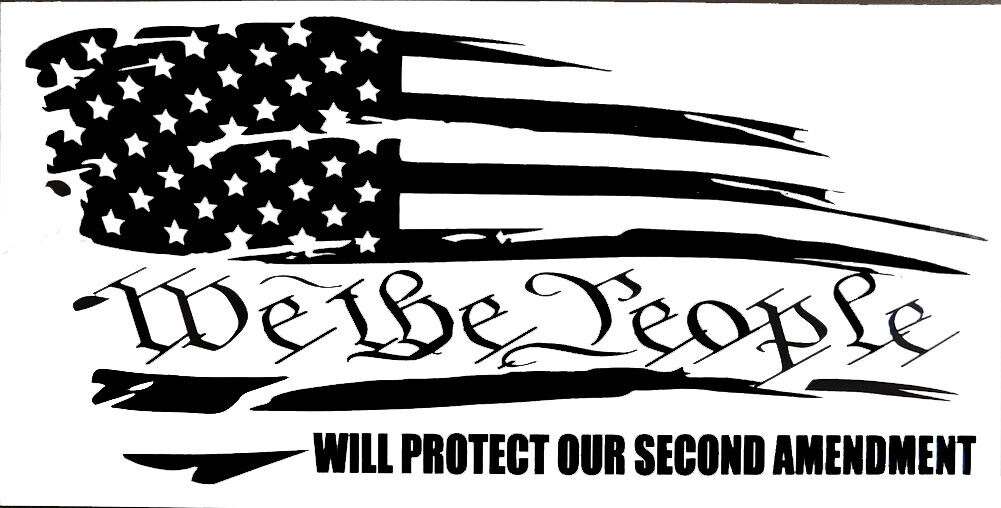 We The People Will Protect Our Second Amendment White Vinyl Decal Bumper Sticker