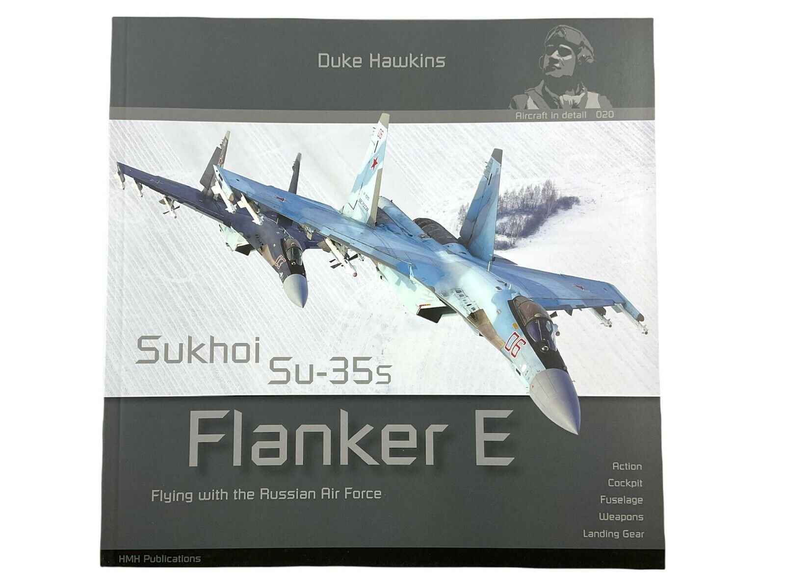 Russian Sukhoi Su-35s Flanker E Aircraft Soft Cover Reference Book