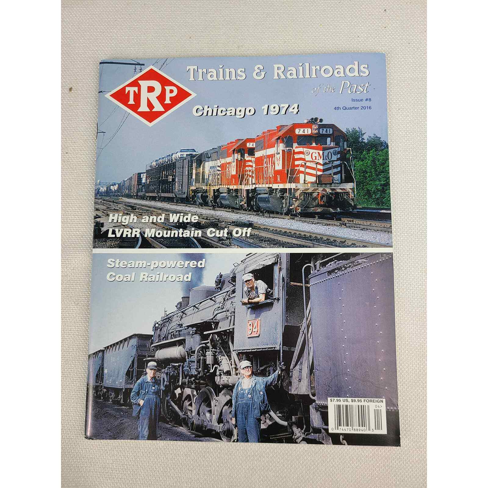 TRP Trains & Railroads of the Past Issue 8 4th Quarter 2016