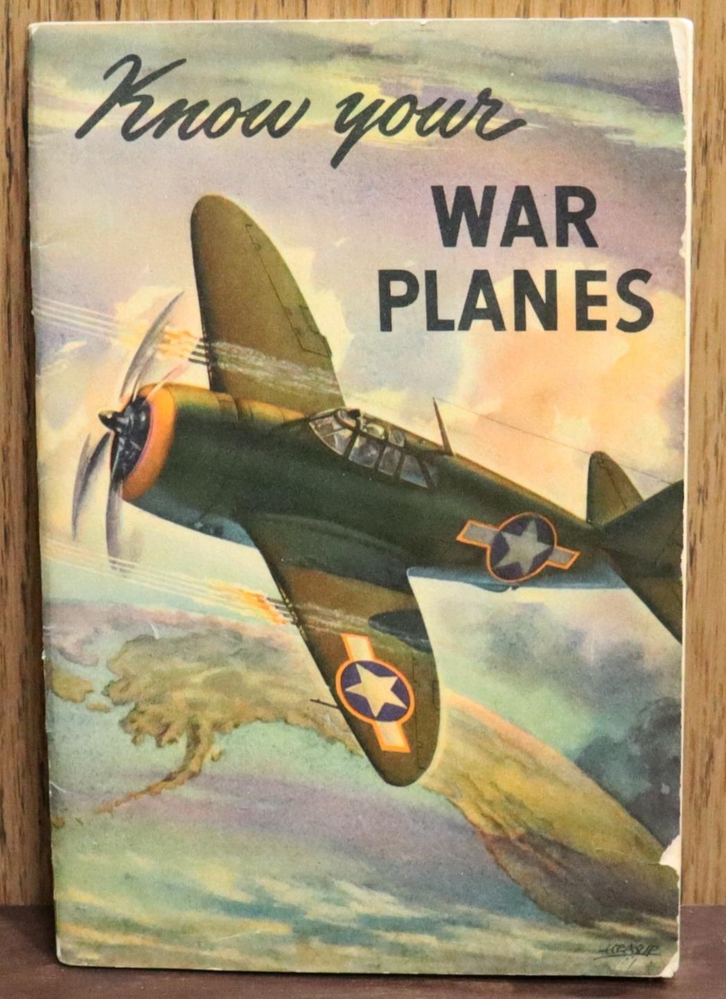 WW II KNOW YOUR WAR PLANES BOOKLET BY COCA COLA COLOR PAGES 40 PAGES ORIGINAL