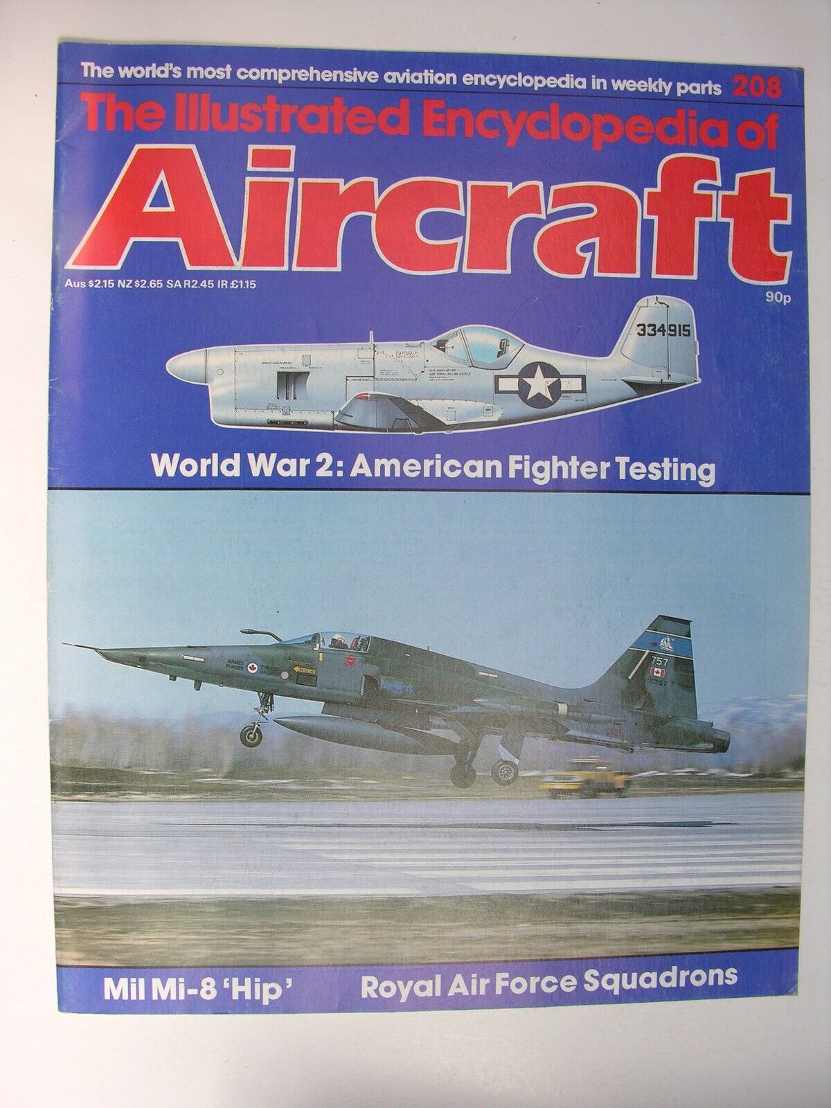 ILLUSTRATED ENCYCLOPEDIA OF AIRCRAFT No 208 Mil Mi-8 Hip, US Fighter Testing