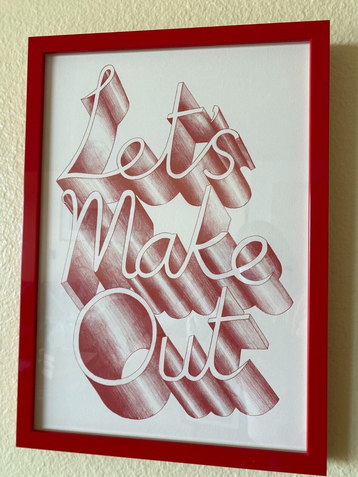 LET'S MAKE OUT Original Pop Art 19.5 x 14,Red Text, Red Frame: Adam Hayes