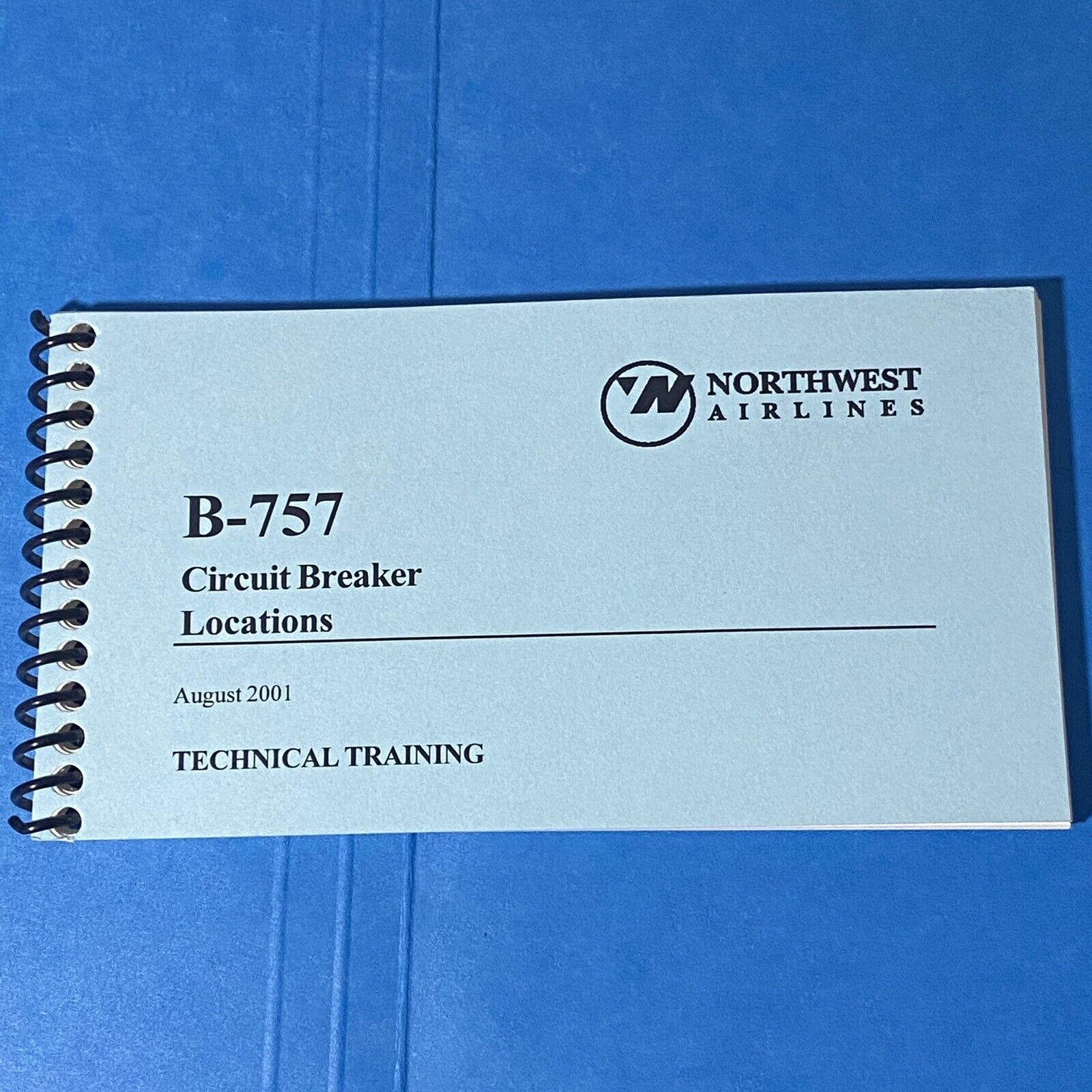 NORTHWEST AIRLINES TECHNICAL TRAINING SPIRAL Book B-757 Circuit Breaker Location