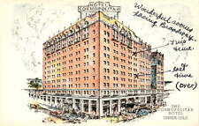 Cosmopolitan Hotel, Denver, Colorado, 460 rooms, baths, circulating Postcard picture