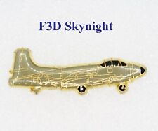 F3D SKYNIGHT (Douglas Aircraft) Commemorative Pin Metal Navy picture