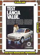 METAL SIGN - 1979 Lancia HPE Estate Coupe Test Lancia Value - 10x14 Inches picture