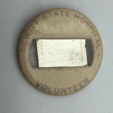 DeWitt State Hospital Pinback War (Closed) Un-named Volunteer Pin Scarce Vintage picture