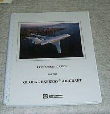 CANADAIR  GLOBAL EXPRESS AIRCRAFT MODEL BD-700-1A10 TYPE SPECIFICATION 1993 picture