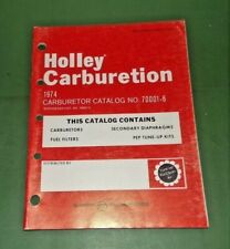Vtg Holley Catalog Fuel Filter Carburetor Pep Tune Up Kit Diaphragm 70001-6 1974 picture