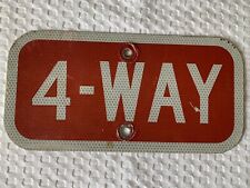 4 WAY Reflective Street Sign Vintage Original Red White Road Sign picture