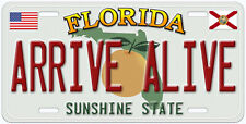 Florida Arrive Alive Novelty Car License Plate picture