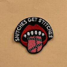 Iron on Patch - Snitches Get Stitches Embroidered Hip Hop Rap picture