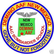 US AAF PATCH, DEMING AAF, N.M. BOMBARDIER SCHOOL, GONE BUT NOT FORGOTTEN       V picture