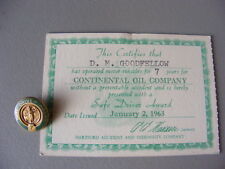 Vintage 1963  Continental Oil Company Conoco Safe Driver Certificate With Pin picture