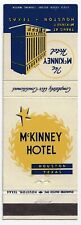 The McKinney Hotel Houston Texas Date 1973 FS Empty Matchcover picture