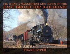 BRAND NEW TITLE: Oh, What a Magnificent New Dawn on the East Broad Top Railroad picture