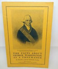 The Facts About George Washington As a Freemason Major J Hugo Tatsch Paperback picture