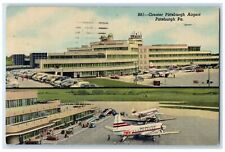 1953 Greater Pittsburg Airport Airplane Building Runway Pittsburg PA Postcard picture