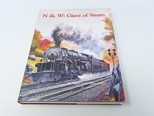 N&W: Giant of Steam by Major Lewis Ingles Jeffries ©1980 HC Book picture