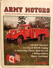 ARMY MOTORS SUPPLY LINE Military Preservation Association Number 160 magazine picture