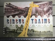 Trains Album of Photographs #19 Circus Trains By Charles Philip Fox Spiral Bound picture