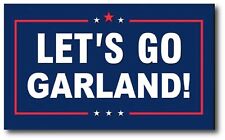 LETS GO GARLAND ANTI TRUMP Election Bumper Sticker Make America Great Again picture